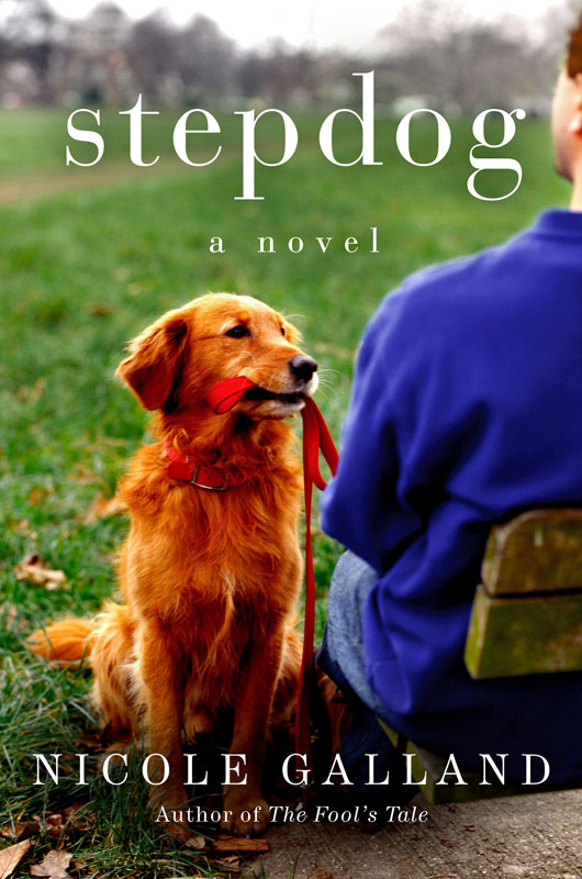 ... dog. In Stepdog, the character Sara is utterly devoted to her dog Cody
